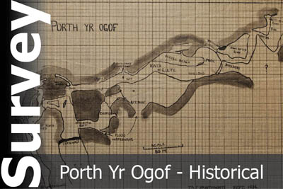 Porth Yr Ogof Survey - For Historical Interest Only